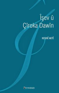 İşev u Çiroka Dawin