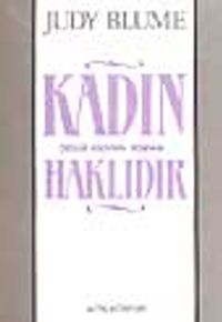 Kadın Haklıdır