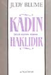 Kadın Haklıdır