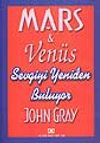 Mars Ven&uuml;s Sevgiyi Yeniden Buluyor