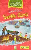 Şenlik G&uuml;n&uuml; - Gelincik Dizisi