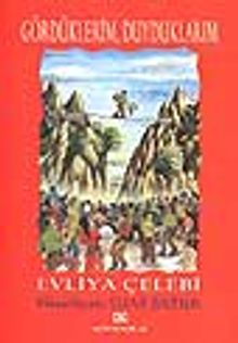 Gördüklerim, Duyduklarım