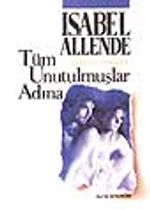 Tüm Unutulmuşlar Adına