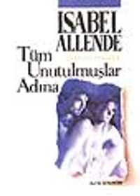 Tüm Unutulmuşlar Adına