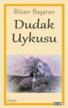 Dudak Uykusu