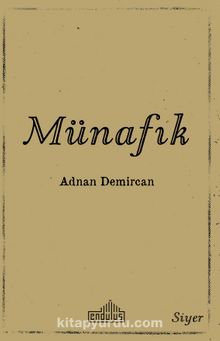 Münafık - Prof. Dr. Adnan Demircan