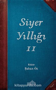 Siyer Yıllığı 2 - Şaban Öz