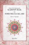 İslam Aile Hukukunda Kadının Hak ve Sorumlulukları