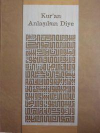 Kur'an Anlaşılsın Diye