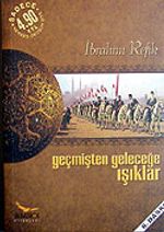 Geçmişten Geleceğe Işıklar