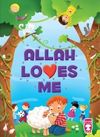 Allah Loves Me