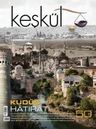 Keşkül Sayı:50 / Kudüs Hatıratı