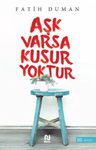 Aşk Varsa Kusur Yoktur