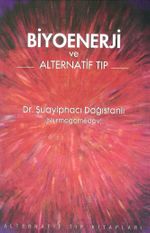 Biyoenerji Ve Alternatif Tıp