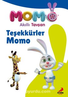 Akıllı Tavşan Momo - Teşekkürler Momo - Bilinmeyen Yazar