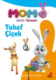 Akıllı Tavşan Momo / Tuhaf Çiçek - Bilinmeyen Yazar