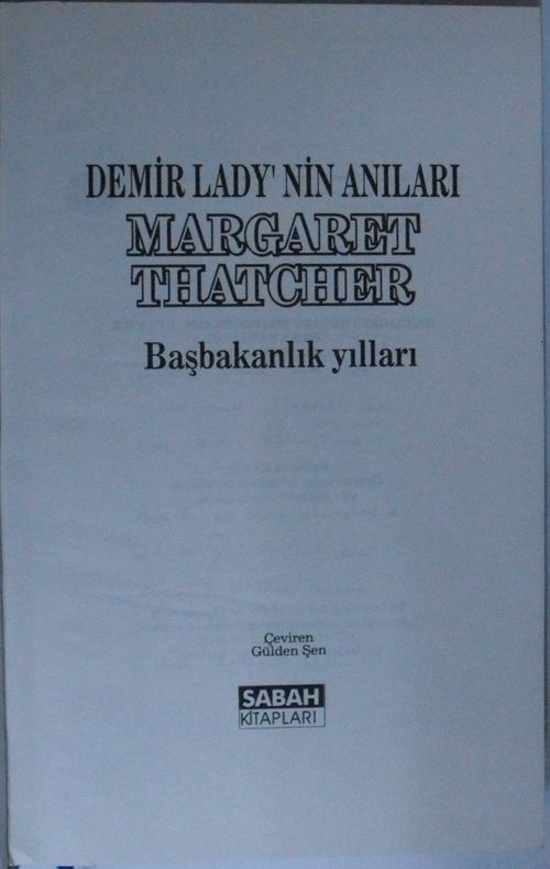 Demir Lady'nin Anıları Başbakanlık Yılları Kod: 11-D-2