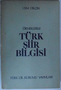 Örneklerle Türk Şiir Bilgisi Kod: 11-D-14