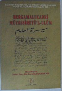 Bergamalı Kadri Müyessiretü’l-Ulûm Kod:11-D-16
