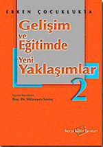 Erken Çocuklukta Gelişim ve Eğitimde Yeni Yaklaşımlar 2