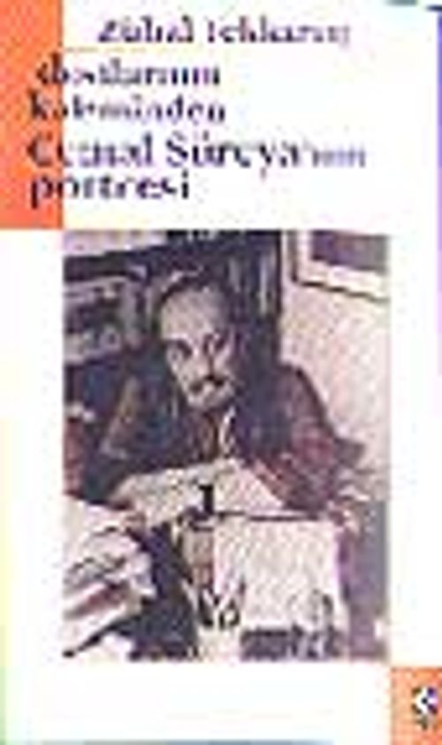 Dostlarının Kaleminden Cemal Süreya'nın Portresi