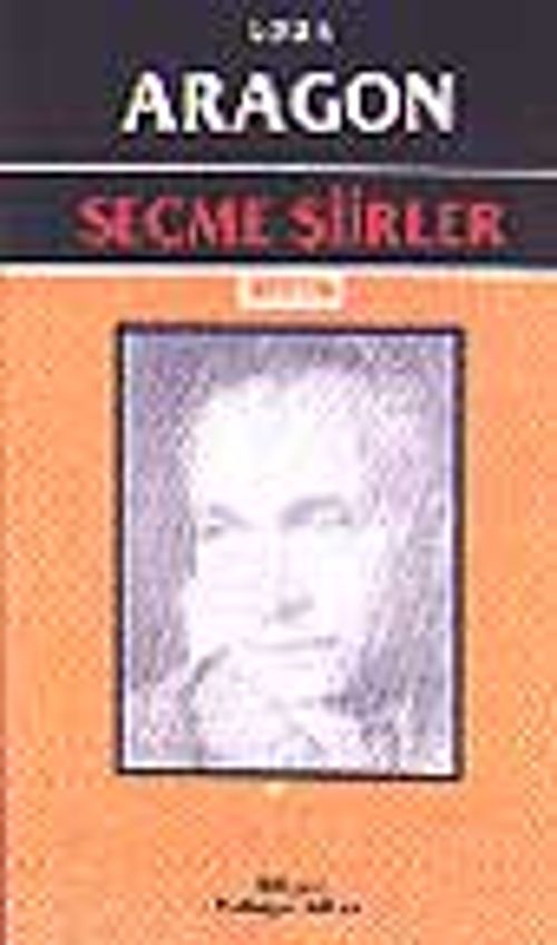 Seçme Şiirler/ Louis Aragon