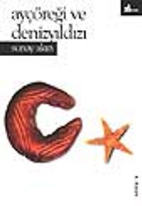 Ayçöreği ve Denizyıldızı