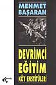 Devrimci Eğitim-Köy Enstitüleri