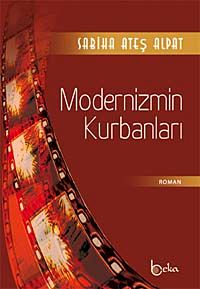 Modernizmin Kurbanları