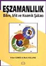 Eşzamanlılık /  Bilim, Mit ve Kozmik Şakacı