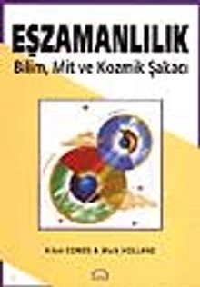 Eşzamanlılık /  Bilim, Mit ve Kozmik Şakacı