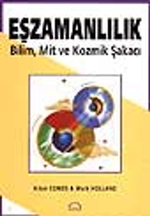 Eşzamanlılık /  Bilim, Mit ve Kozmik Şakacı