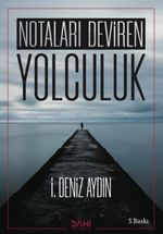 Notaları Deviren Yolculuk