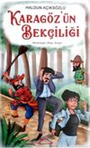 Karag&ouml;z'&uuml;n Bek&ccedil;iliği