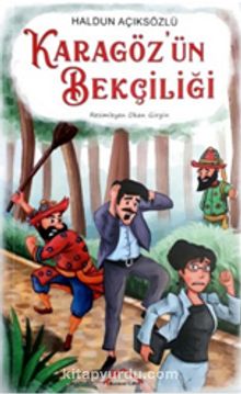 Karagöz'ün Bekçiliği - Haldun Açıksözlü