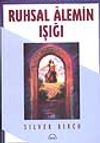 Ruhsal Alemin Işığı