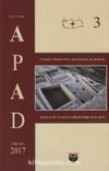 Anadolu Prehistorya Araştırmaları 3 / APAD 2017