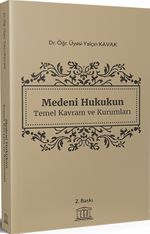 Medeni Hukukun Temel Kavram ve Kurumları