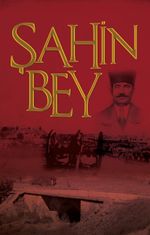 Şanlı Müdafaa Şahin Bey