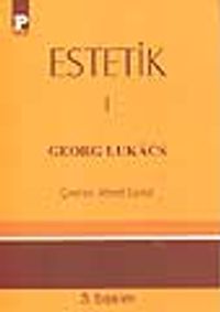 Estetik I / Georg Lukacs