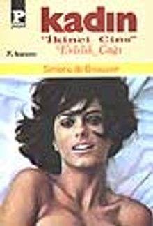 Kadın II -Evlilik Çağı