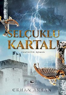 Selçuklu Kartalı - Erhan Akhan