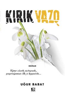 Kırık Vazo - Uğur Babat