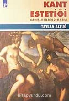 Kant Estetiği - Taylan Altuğ