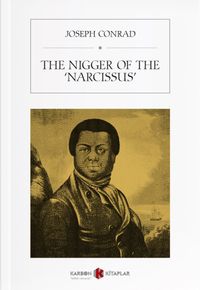 The Nigger Of The ‘Narcissus'