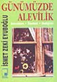 Günümüzde Alevilik Sorunları, İlkeleri, Gelişimi