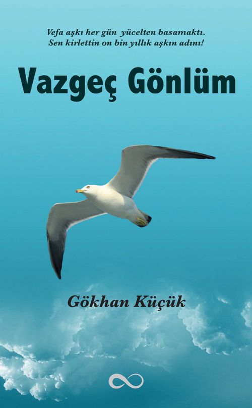 Vazgeç Gönlüm