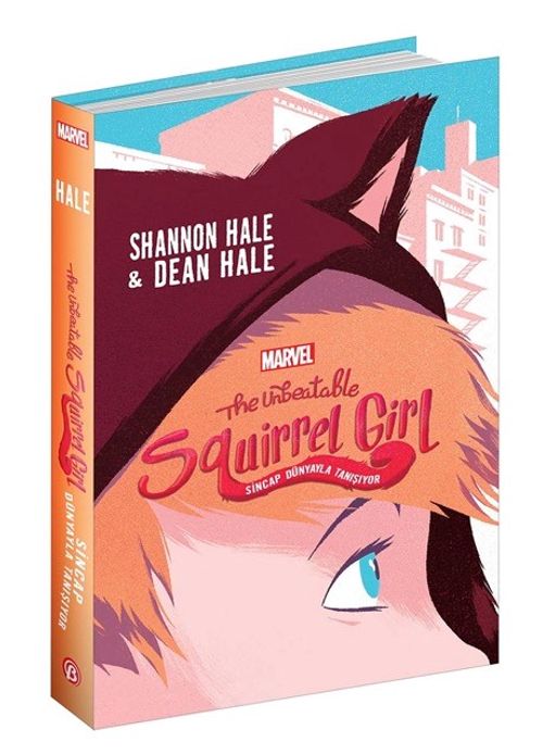 The Unbeatable Squirrel Girl & Sincap Dünyayla Tanışıyor