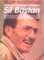 Popülist Politikaya, Tıkanmış Ekonomiye, Yozlaşmış Sisteme Sil Baştan