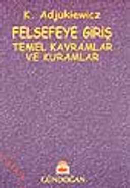 Felsefeye Giriş Temel Kavramlar ve Kuramlar / 39-A-11